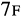 7F